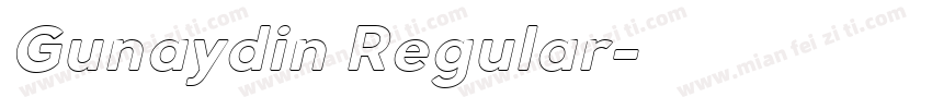 Gunaydin Regular字体转换